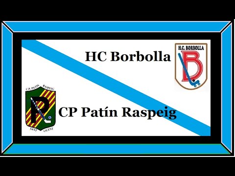 HC Borbolla 10 - 0 CP Patín Raspeig