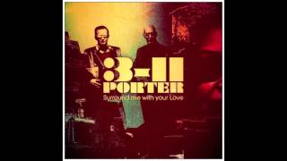 3-11 Porter - Surround Me With Your Love (Mental Overdrive Mix)