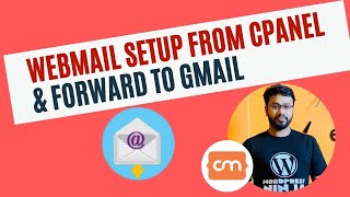 What is webmail | how to use webmail | Create email account in cpanel | Forward Webmail To Gmail