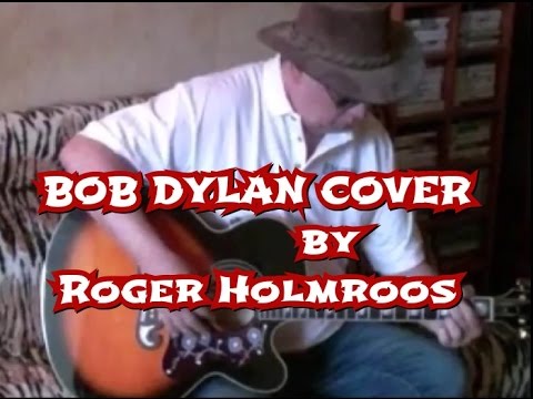 GATES OF EDEN (Dylan cover) by Roger Holmroos.wmv