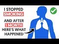 I Stopped Smoking and After 1 Month Here's What Happened