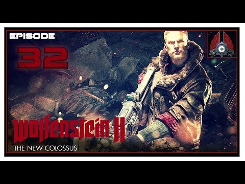 Let's Play Wolfenstein 2: The New Colossus With CohhCarnage - Episode 32