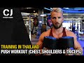 Thailand Chest, Shoulder and Triceps Workout