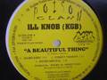 Ill Knob A Beautiful Thing Rap Basher