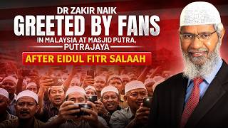 Download lagu Dr Zakir Naik greeted by Fans in Malaysia at Masjid Putra, Putrajaya after Eidul Fitr Salaah. mp3