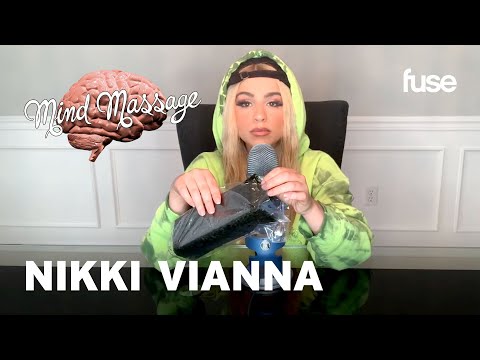 Nikki Vianna Does ASMR with Cheetos, Talks "Mambo" & Quarantine Realness | Mind Massage | Fuse