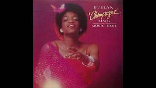 Evelyn "Champagne" King - No Time For Fooling Around