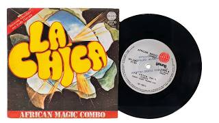 African Magic Combo - La Chica - ℗ 1981 - Baú 🎶