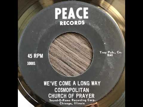 *Audio* We've Come A Long Way: Dr. Charles G. Hayes & The Cosmopolitan Church of Prayer Choir