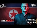 The Mole: Undercover in North Korea | Official trailer met Nederlandse ondertiteling | myLum