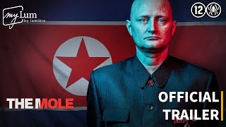 The Mole: Undercover in North Korea | Official trailer met Nederlandse ondertiteling | myLum