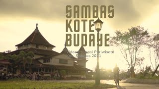Download lagu 'Sambas Kote Budaye' (Promosi Pariwisata Kabupaten Sambas) mp3