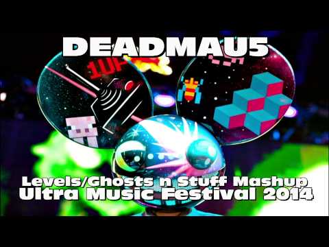 DeadMau5 - [HD] Levels & Ghosts n' Stuff Mashup - Ultra 2014