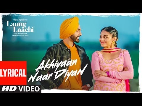 Akhiyaan Naar Diyaan (Lyrical) — watch video