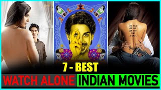7 Hot Indian Movies To Watch Alone🥵 (Too Hot�