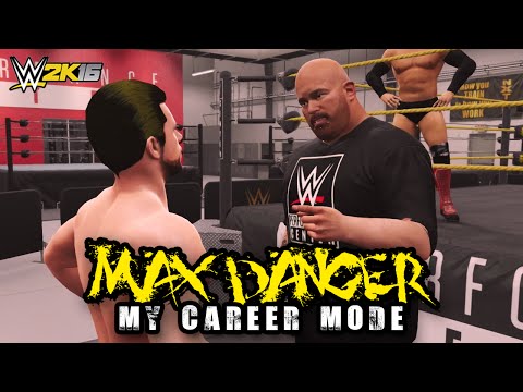 Max Danger: Chasing a Legacy - Ep. 1 - "HE HAS ARRIVED!!" [WWE 2K16 My Career Mode]