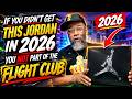 IF YOU DIDN’T GET THIS JORDAN IN 2026 YOU NOT PART OF THE FLIGHT CLUB‼️ SORRY‼️