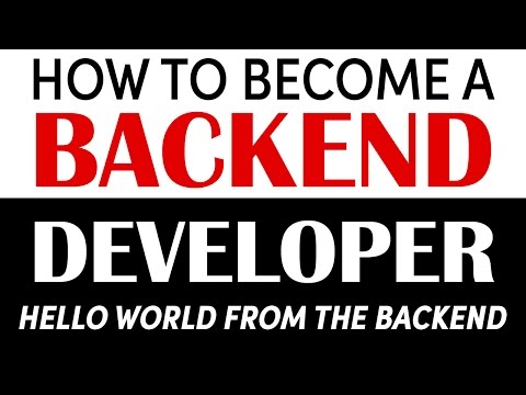 成为后端开发人员：来自后端的Hello World