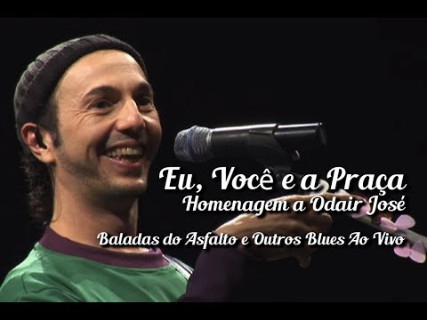 Eu, Você, E A Praça - Zeca Baleiro