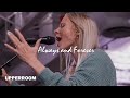 Always And Forever UPPERROOM
