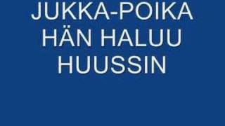 jukka poika hän haluu huussin