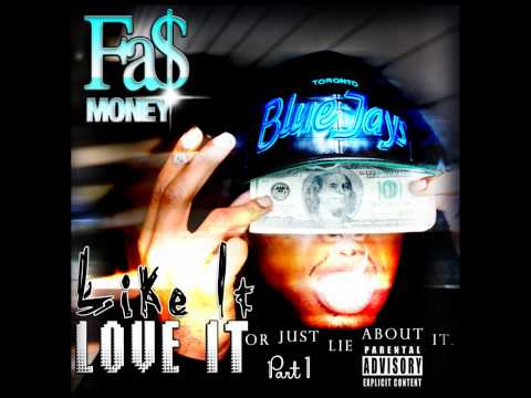 Fa$ Money- Aye