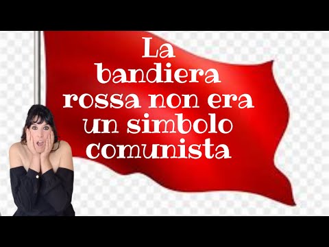 La bandiera rossa: dalle origini a oggi