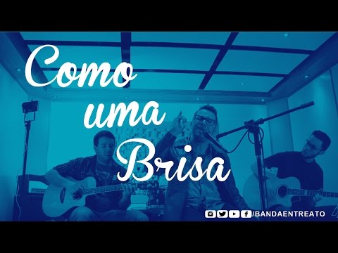 Como Uma Brisa video