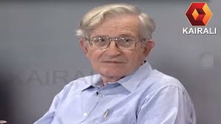 Kairali Archives: Panel Interview With Noam Chomsky By N Ram, Sashi Kumar & V.K. Ramachandran|Part 2