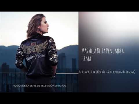 Irma La Huracán - Más Allá De La Penumbra (Audio)