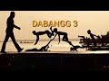 Dabangg3 Background Theme Music 2019 Hud Hud Dabangg Salman Khan