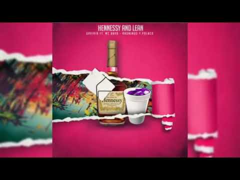 Gaviria Ft. @Polakan , Mc Davo, Anonimus - Hennessy and Lean