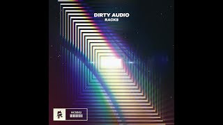 Dirty Audio - Racks