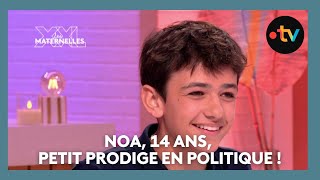 Noa, 14 ans, petit prodige en politique ! - Les Maternelles XXL