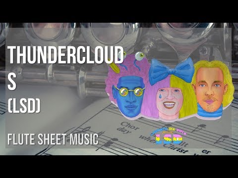 Flute Sheet Music: How to play Thunderclouds by LSD