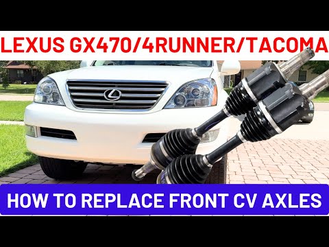 How to Replace Lexus GX470 CV Axles | 4Runner FJ Cruiser Tacoma