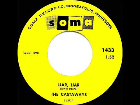 1965 HITS ARCHIVE: Liar, Liar - Castaways