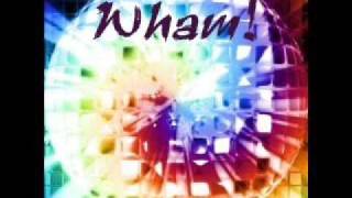 Wham - Everything She Wants (&#39;97 Remix)