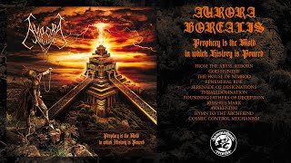 Aurora Borealis - Prophecy Is The Mold In Which History Is Poured (Full Album Stream)