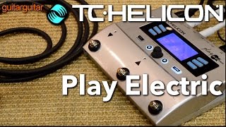 Video thumbnail for TC Helicon - Play Electric - World Exclusive! by GUITARGUITAR