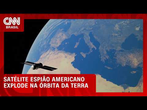 Satélite espião americano da Guerra Fria explode na órbita da Terra | CNN NOVO DIA