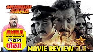 Mumbai saga | Movie (Hindi) Review | By Narendra sharma | Emraan Hashmi | John Abraham