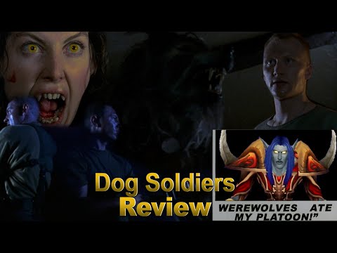 Media Hunter - Werewolf-athon Millennium Edition: Dog Soldiers Review