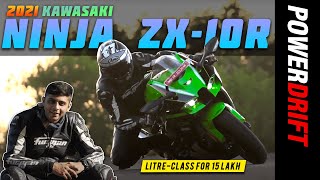 2021 Kawasaki Ninja ZX-10R | Most affordable litre-class superbike in India! | PowerDrift