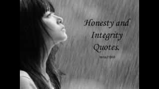 Honesty and Integrity Quotes Video