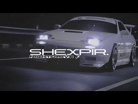 SHEXPIR // NightDrive 3 Mix (wave/phonk)