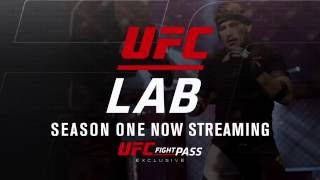 UFC Lab: Season 1 Now Streaming on UFC FIGHT PASS by UFC