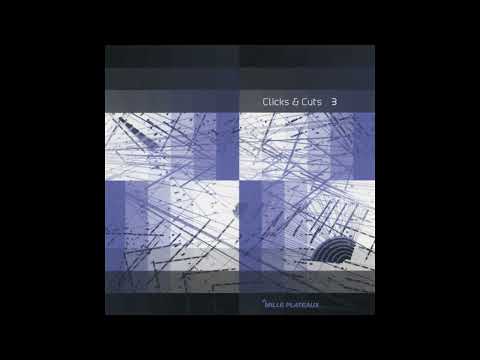 VA - Clicks & Cuts 3 (CD 2) [320 kbps]