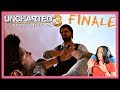 NO MORE RUNNING!!! | Uncharted 3: Drake's Deception FINALE!! (Ch. 17-22) Gameplay!!!