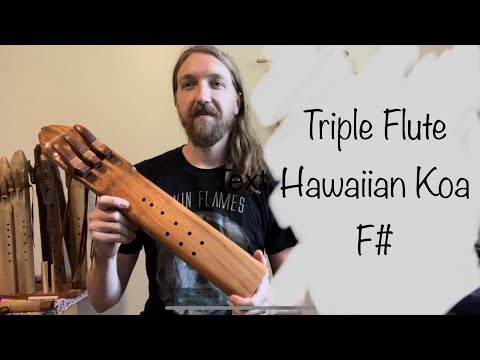 Triple Hawaiian Koa Flute - Key of F#